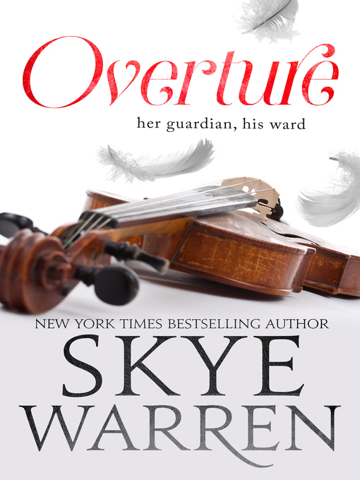 Title details for Overture by Skye Warren - Available